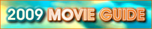2009 Movie Guide