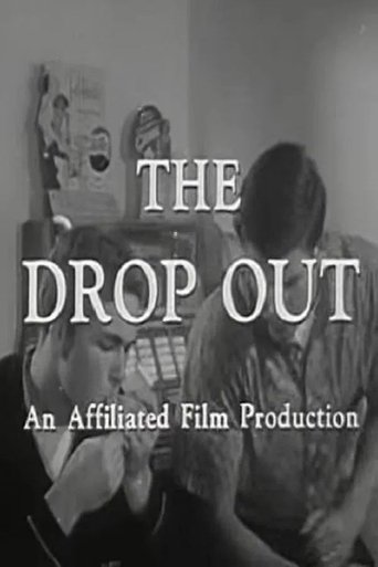 Drop-Out, The