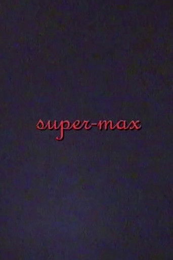 Supermax