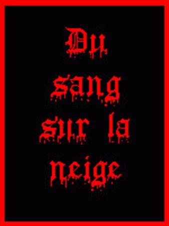 Blood On Snow