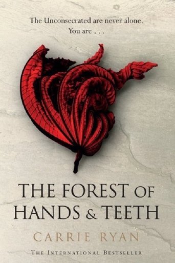 Forest Of Hands And Teeth, The