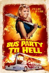 Bus Party to Hell (2018) Profile Photo