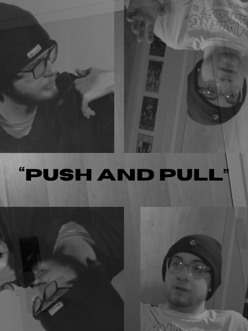 "Push And Pull"
