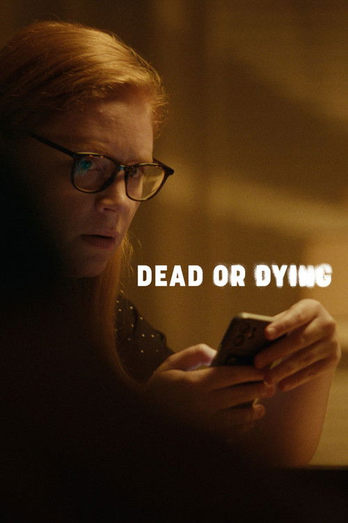 Dead Or Dying