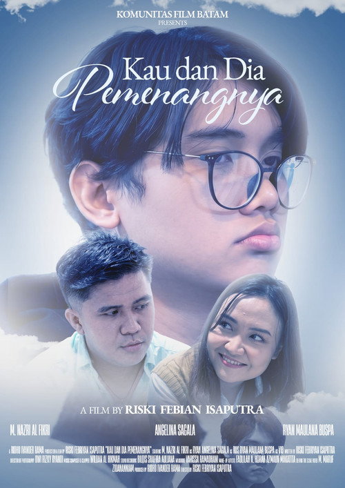 Kau Dan Dia Pemenangnya