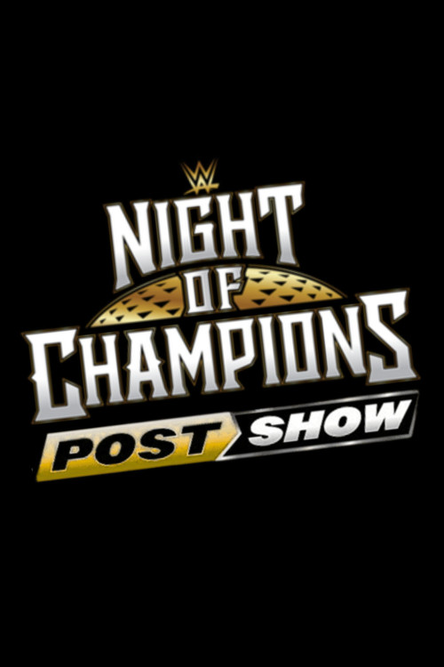 WWE Night Of Champions 2026 - PostShow