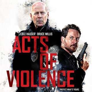Poster of Lionsgate Premiere's Acts of Violence (2018)