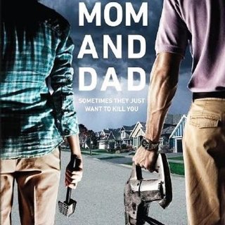 Poster of Momentum Pictures' Mom and Dad (2018)