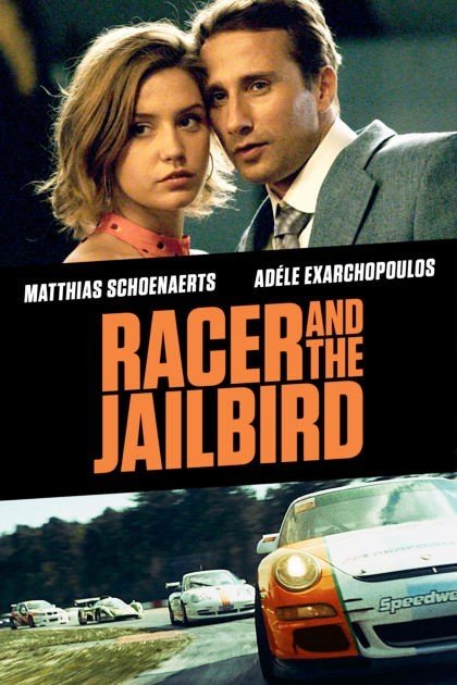 Poster of Neon's Racer and the Jailbird (2018)