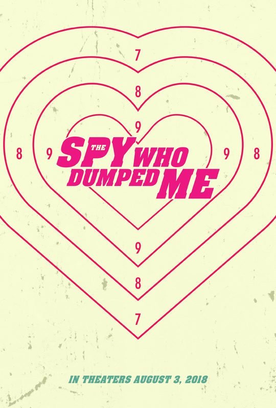 Poster of Lionsgate Films' The Spy Who Dumped Me (2018)