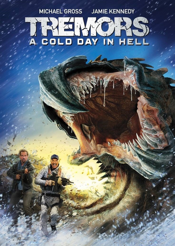 Poster of Universal Pictures Home Entertainment's Tremors: A Cold Day in Hell (2018)