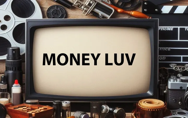 Money Luv