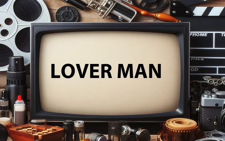 Lover Man