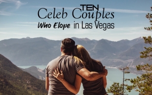 Ten Celeb Couples Who Elope in Las Vegas
