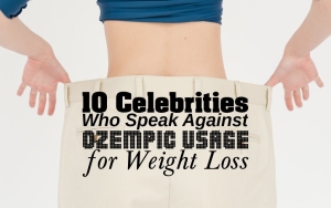 10 Celebrities Who Speak Against Ozempic Usage for Weight Loss