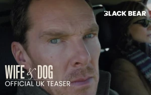New Wife and Dog Teaser Trailer Unveils Intense Drama Starring Cumberbatch and Pike