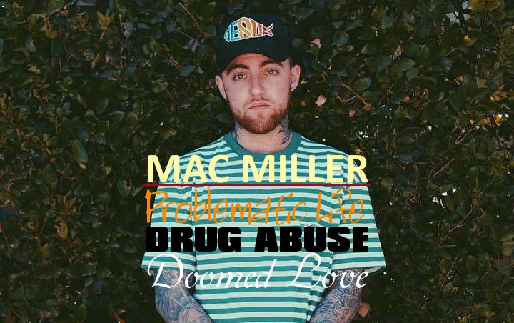 Mac Miller: Inside His Problematic Life, From Drug Abuse to Doomed Love