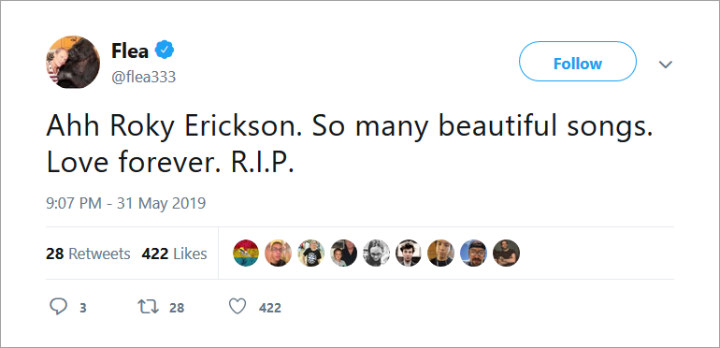Flea paid tribute to Roky Erickson.
