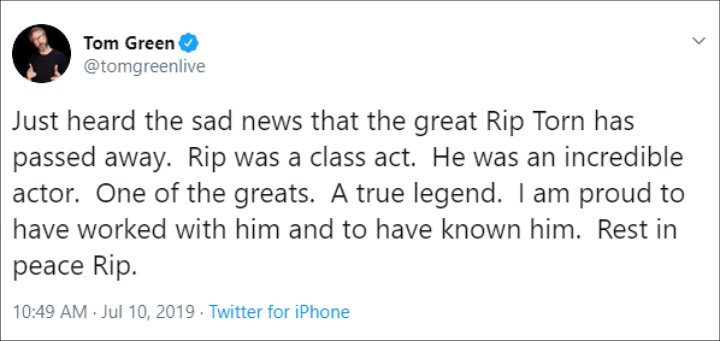 Tom Green Pays Tribute to Rip Torn