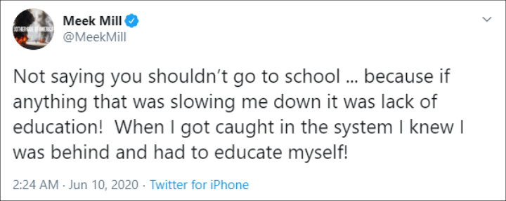 Meek Mill Clarifies His Tweet About Dropping Out of School