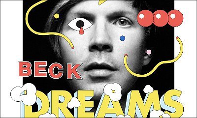 Beck Releases New Single 'Dreams'