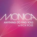 Video Premiere: Monica's 'Anything (To Find You)' Ft. Rick Ross