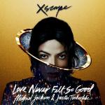 Michael Jackson and Justin Timberlake's 'Love Never Felt So Good' Released