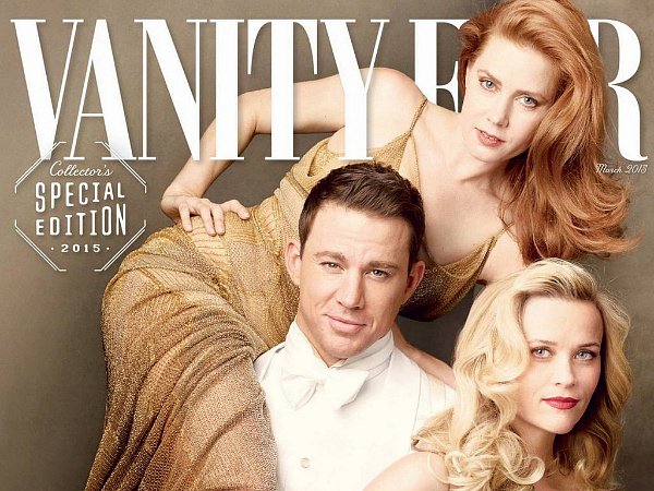 Amy Adams, Channing Tatum, Reese Witherspoon Cover Vanity Fair's Hollywood Issue
