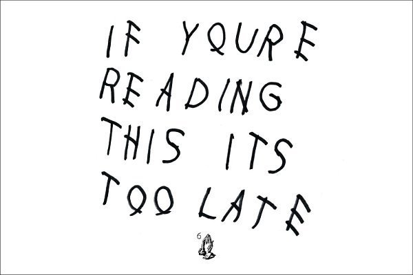 Drake Releases Surprise 17-Song Project 'If You're Reading This It's Too Late'