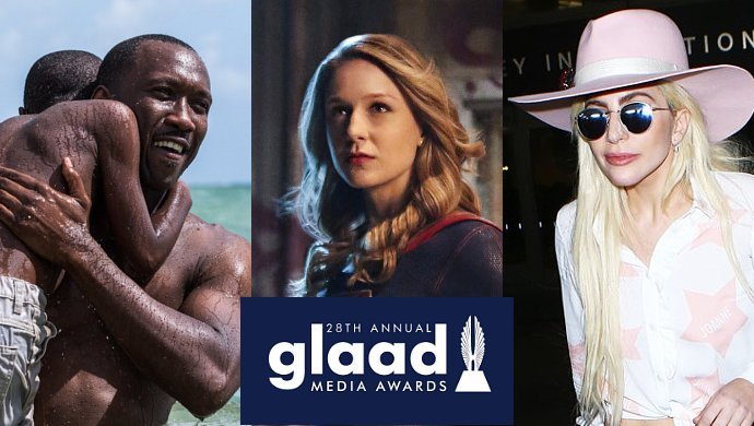 GLAAD Media Awards 2017: 'Moonlight', 'Supergirl' and Lady GaGa Land Nominations