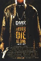 Never Die Alone (2004) Profile Photo