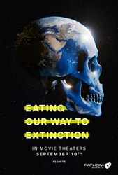 Eating Our Way to Extinction (2021) Profile Photo