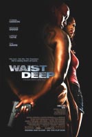 Waist Deep (2006) Profile Photo