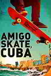 Amigo Skate, Cuba (2020) Profile Photo