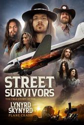Street Survivors: The True Story of the Lynyrd Skynyrd Plane Crash (2020) Profile Photo