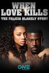 When Love Kills: The Falicia Blakely Story (2017) Profile Photo
