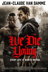 We Die Young (2019) Profile Photo