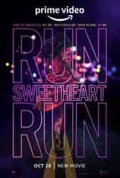 Run Sweetheart Run (2022) Profile Photo