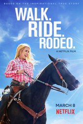 Walk. Ride. Rodeo. (2019) Profile Photo