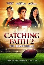 Catching Faith 2: The Homecoming (2019) Profile Photo