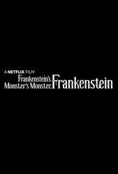 Frankenstein's Monster's Monster, Frankenstein (2019) Profile Photo