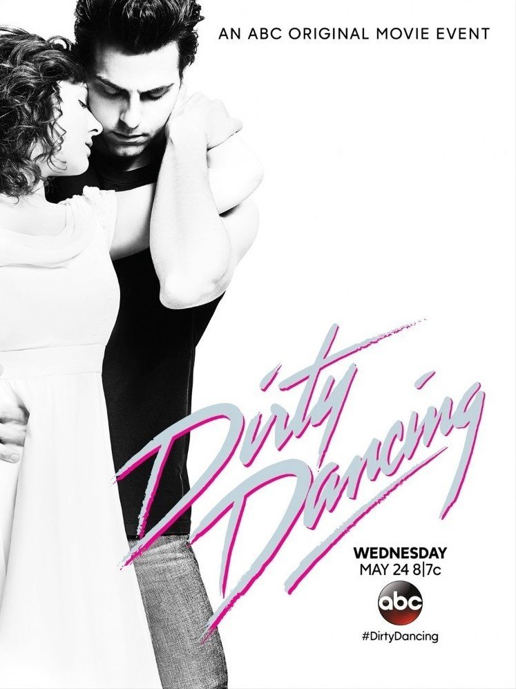 Poster of ABC's Dirty Dancing (2017)