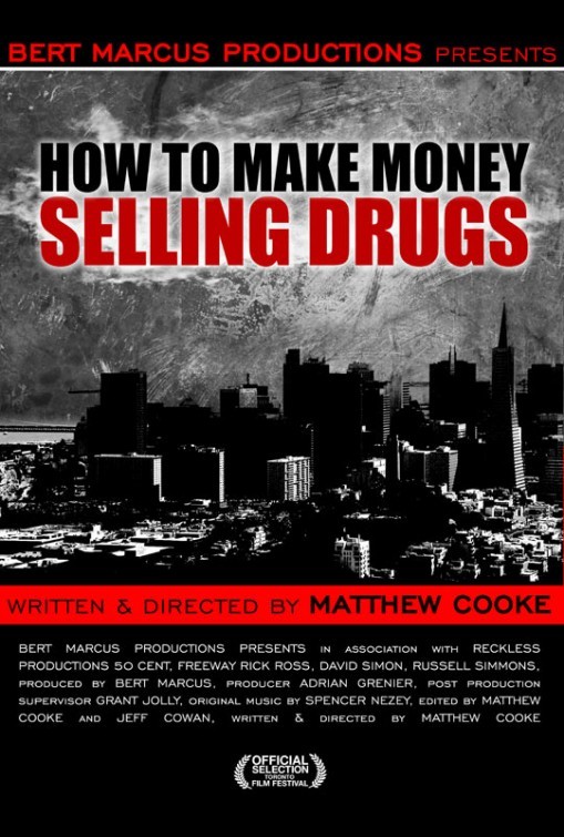 Poster of Tribeca Film's How to Make Money Selling Drugs (2013)