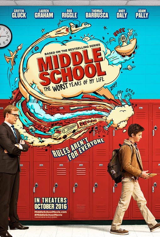 Poster of CBS Films' Middle School: The Worst Years of My Life (2016)