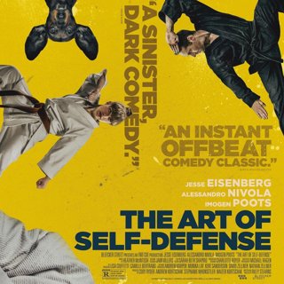 Poster of Bleecker Street Media's The Art of Self-Defense (2019)