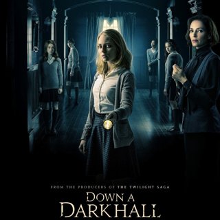 Poster of Lionsgate Films' Down a Dark Hall (2018)
