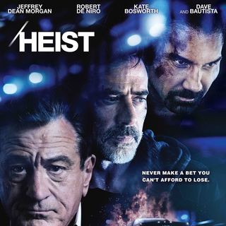 Poster of Lionsgate Premiere's Heist (2015)