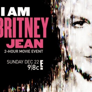 Poster of E!'s I Am Britney Jean (2013)