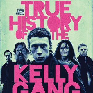 Poster of IFC Films' True History of the Kelly Gang (2020)