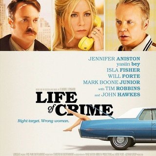 Poster of Roadside Attractions' Life of Crime (2014)